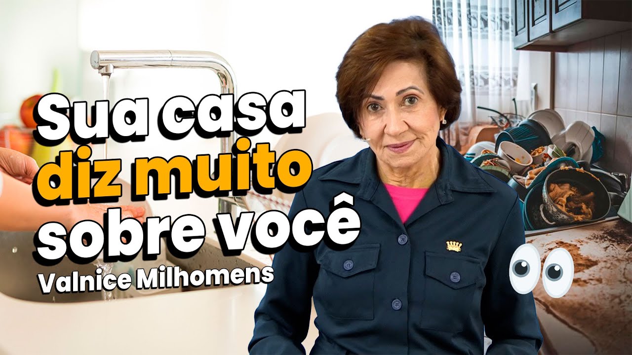 Quer conhecer uma pessoa? Olhe a casa dela - Valnice Milhomens