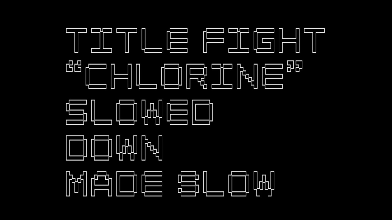 title fight chlorine slowed down YouTube