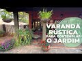 Uma varanda rstica para contemplar o jardim