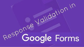 Response Validation in Google Forms