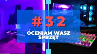 oceniam wasz sprzęt 32