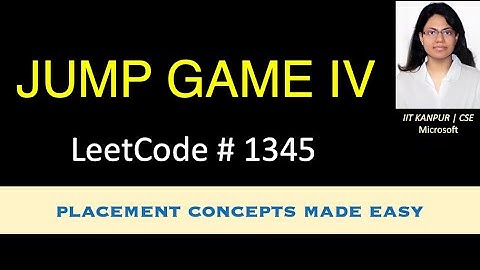 Jump Game IV | Leetcode # 1345 | Brute-force to optimal | Things you must know before coding round
