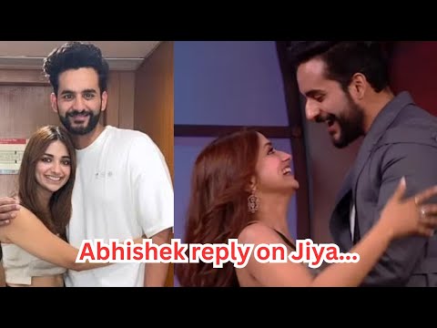 Abhishek Malhan reply Jiya Shankar