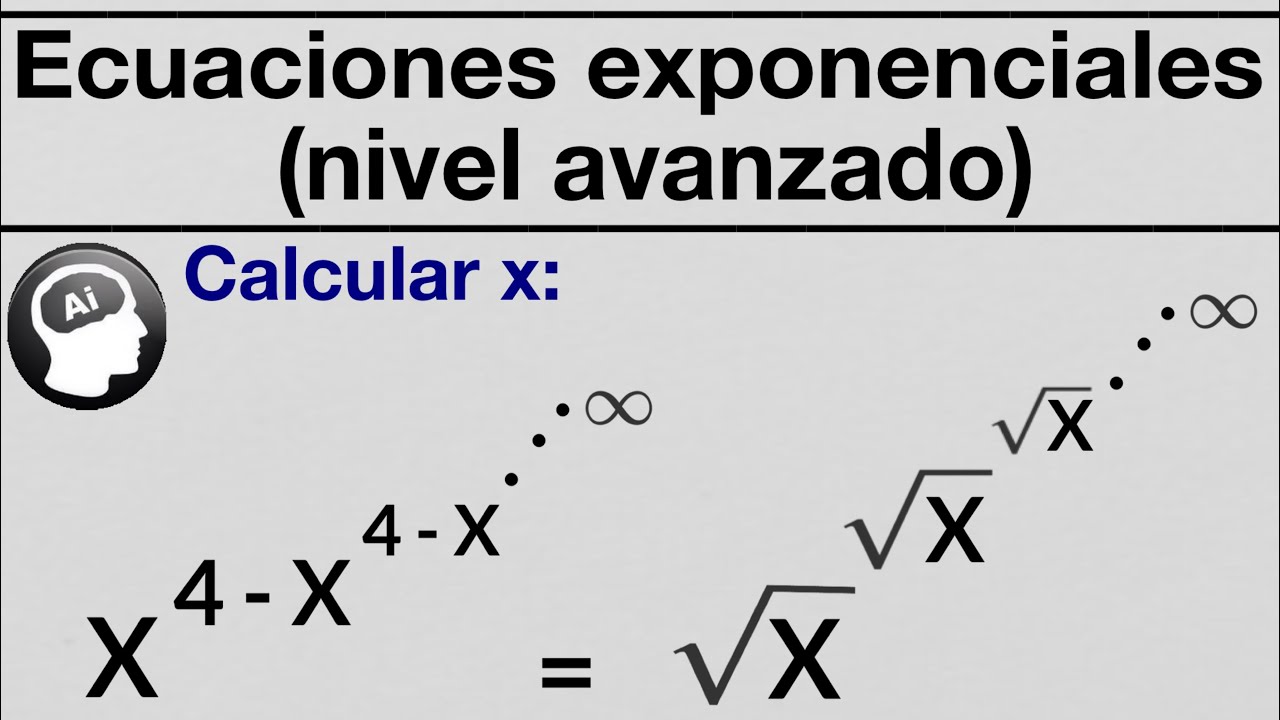 Ecuaciones exponenciales con exponentes al infinito (nivel avanzado) | Nivel UNI