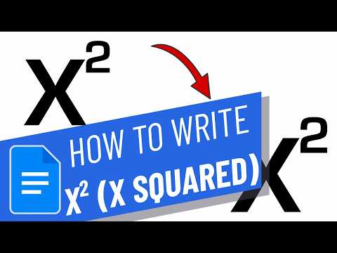 How to Write X Square in Google Docs