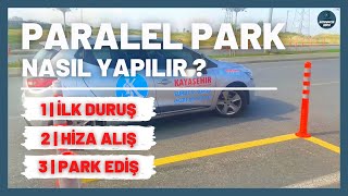 PARALEL PARK | DİREKSİYON SINAVI | DETAYLI ANLATIM | BAŞAKŞEHİR