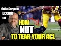 How NOT To Tear Your ACL in 2021 | Injury Prevention Explained By Sports Medicine Orthopedic Surgeon