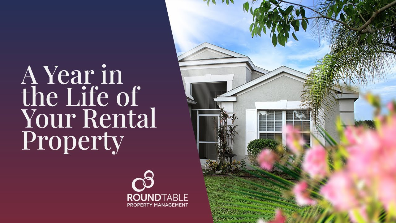 A Year in the Life of Your Rental Property | Jacksonville Property Management