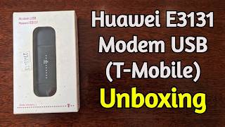 T-Mobile Huawei E3131 Unboxing - 3G Tech Relic