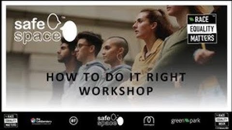 Safe Space Workshop Oct 2021