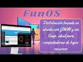 Instalación y Mini-Review de FunOS: La Distro Ligera Basada en Ubuntu 🚀