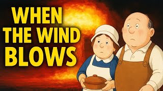When the Wind Blows (1986) – Nuclear Fear, Blitz Spirit, and Britain’s Last Illusion