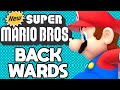 Is it Possible to Beat New Super Mario Bros Backwards?