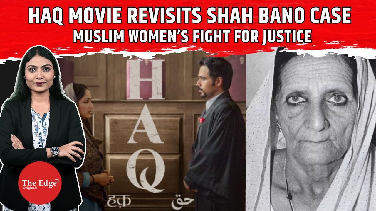 Haq: Yami Gautam & Emraan Hashmi’s Bold Courtroom Drama And The Real Story Of Shah Bano