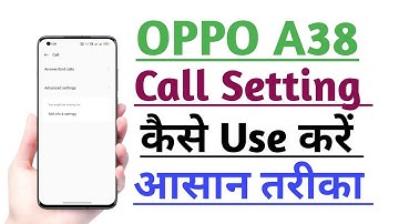OPPO A38 How to Use Call setting | Call setting Kaise use kare Useful trick