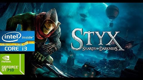 Styx  Shards of Darkness PC Gt 710 Gameplay 720p