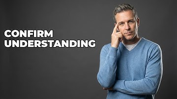 What Methods Confirm An Assignee Understands Their Task?