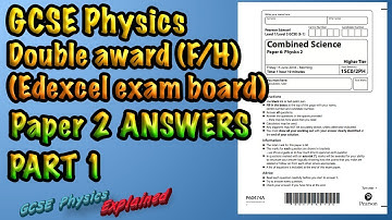 F/H Physics paper 2 answers PART 1