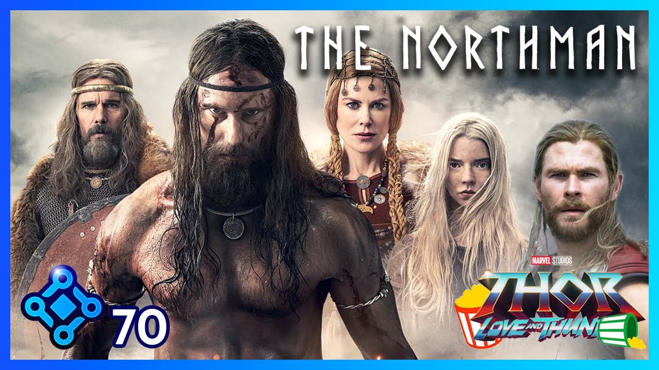 The Northman Rotten Tomatoes Fans V Critics Thor Love And Thunder