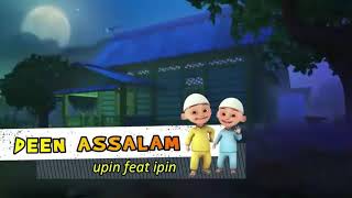 Den asalam versi ipin upin