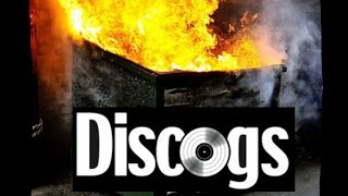 Discogs Is a Dumpster Fire