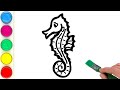 Seahorse Animals Drawing, Painting, Coloring for Kids and Toddlers | Learn Sea Animals