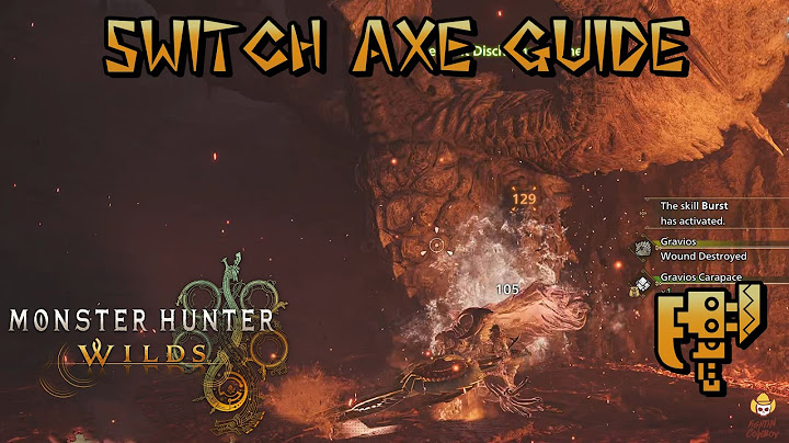 Monster Hunter Wilds - Ultimate Switch Axe Guide