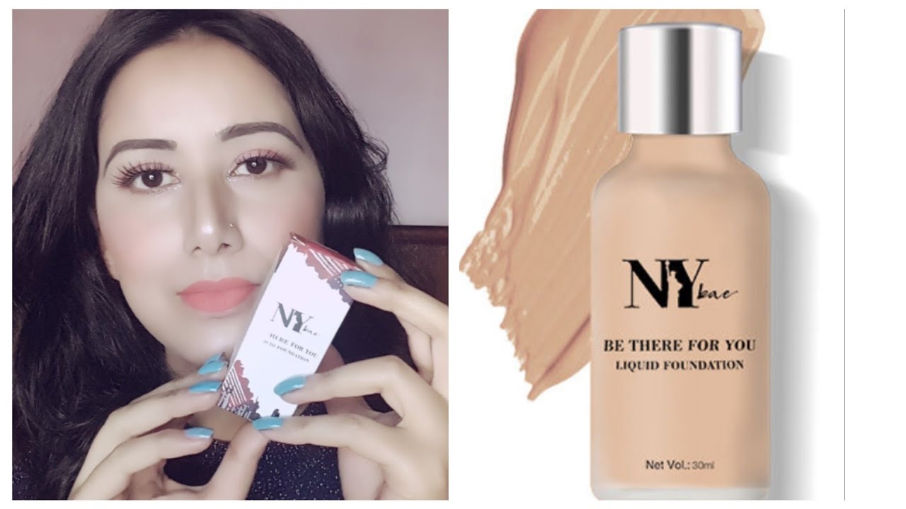 NY bea liquid  foundation | Review |By beautymaniawith Ritu - YouTube