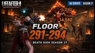 Life After Death high Floor 291 - 294 [ Season 27 Spore Crisis ]