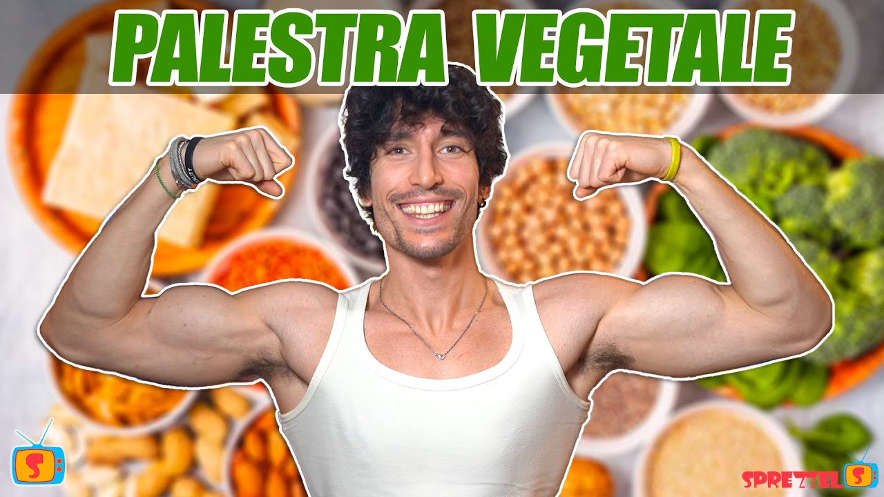 Allenamento e alimentazione VEGANA: COSA POSSO MANGIARE? - Palestra vegetale ep.1