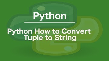 Python How to Convert Tuple to String