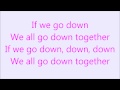 Krewella - We Go Down [Lyrics]