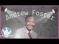 Andrew Foster: A Pioneer in Deaf Education