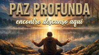 Thumbnail: Paz Profunda |  Louvor para Acalmar a Ansiedade e Encontrar Descanso