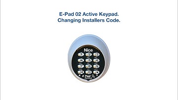 Nice E Pad O2 Active: Changing the Installer Code