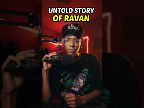 Untold Story Of Ravan 🔥| Ramayan Explained | #facts #hinduism
