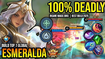 ESMERALDA BEST BUILD 2025 | BUILD TOP 1 GLOBAL ESMERALDA GAMEPLAY | MOBILE LEGENDS✓