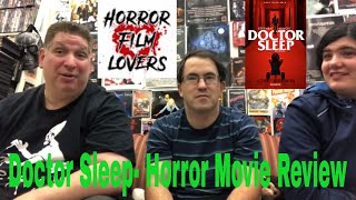 Horror Film Lovers- Doctor Sleep (2019) Horror Movie Review (Spoilers)