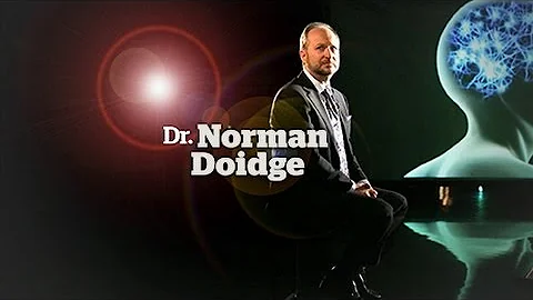 Dr. Norman Doidge | The Power of Thought