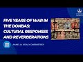 Five Years of War. Panel II: Vitaly Chernetsky (3/31/20)