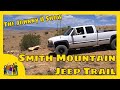 Ep. #855 Off-Roading in Gunnison Gorge - Smith Mountain Jeep Trail