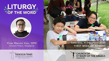 Liturgy of the Word - Saturday of the 1st Week of Advent - 4 December 2021