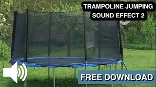 Jumping Trampoline Sound Effect