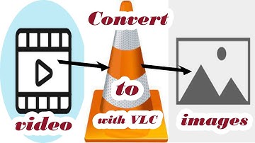 Convert Video to images by using VLC media player