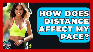 How Does Distance Affect My Pace? - Running Beyond Limits