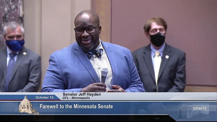 Senator Jeff Hayden Says Farewell to the Minnesota...