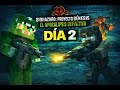 El Apocalipsis Definitivo DIA 2