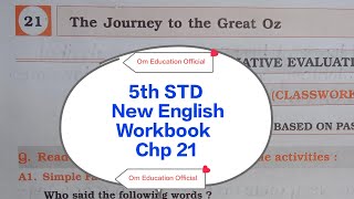 5th STD English Workbook Chp 21 The Journey To The Great Oz @OmEducationOfficial