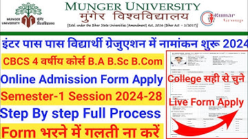 Munger University graduation CBCS B.A B.Sc B.Com Session 2024-28 Admission 2024 Online Form Apply