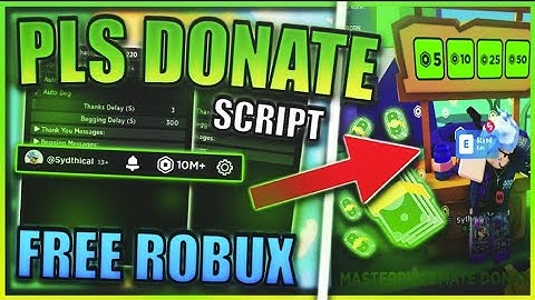 💸UPDATED PLS DONATE Script Hack  FAST ROBUX FARM!  Auto Beg + Fake Donations  PASTEBIN 2025